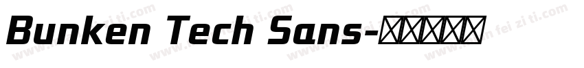 Bunken Tech Sans字体转换